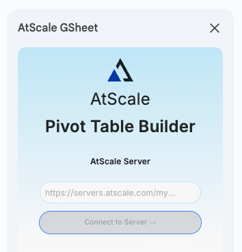 The AtScale GSheet panel.